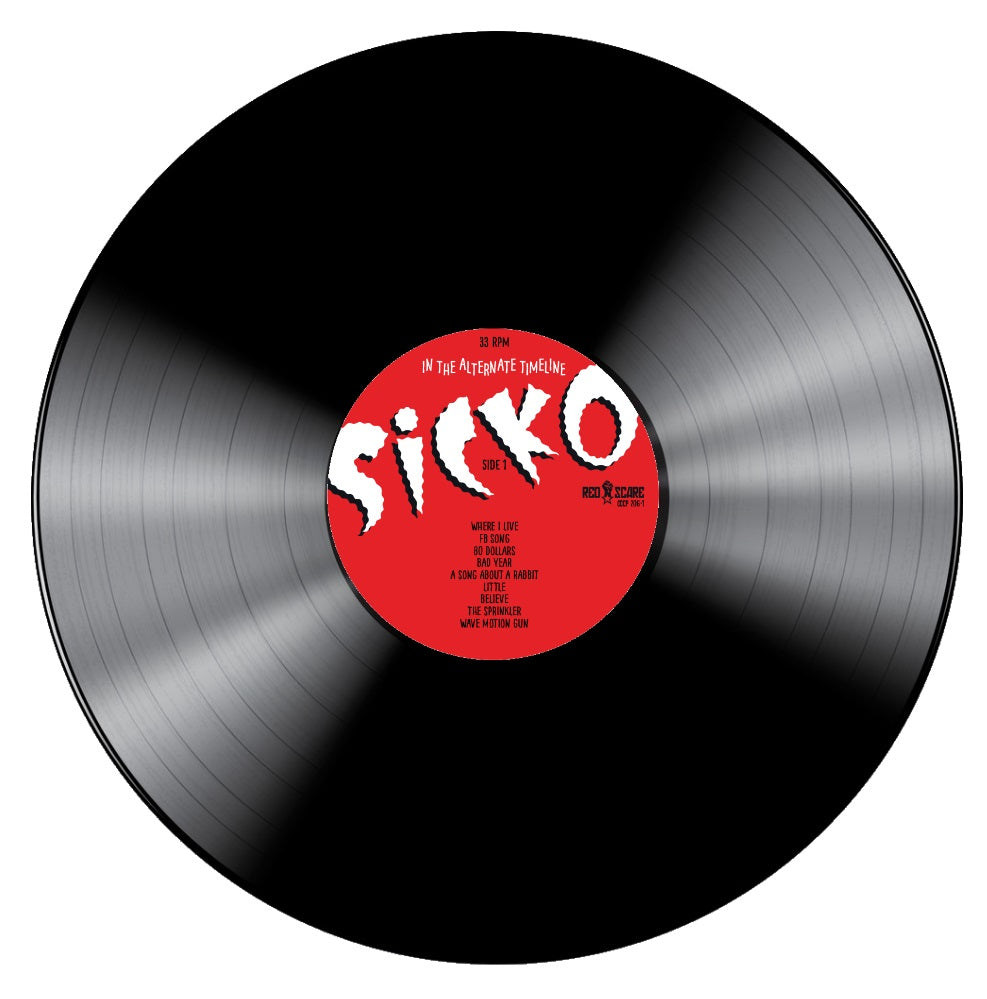 In The Alternate Timeline - Sicko LP/CD